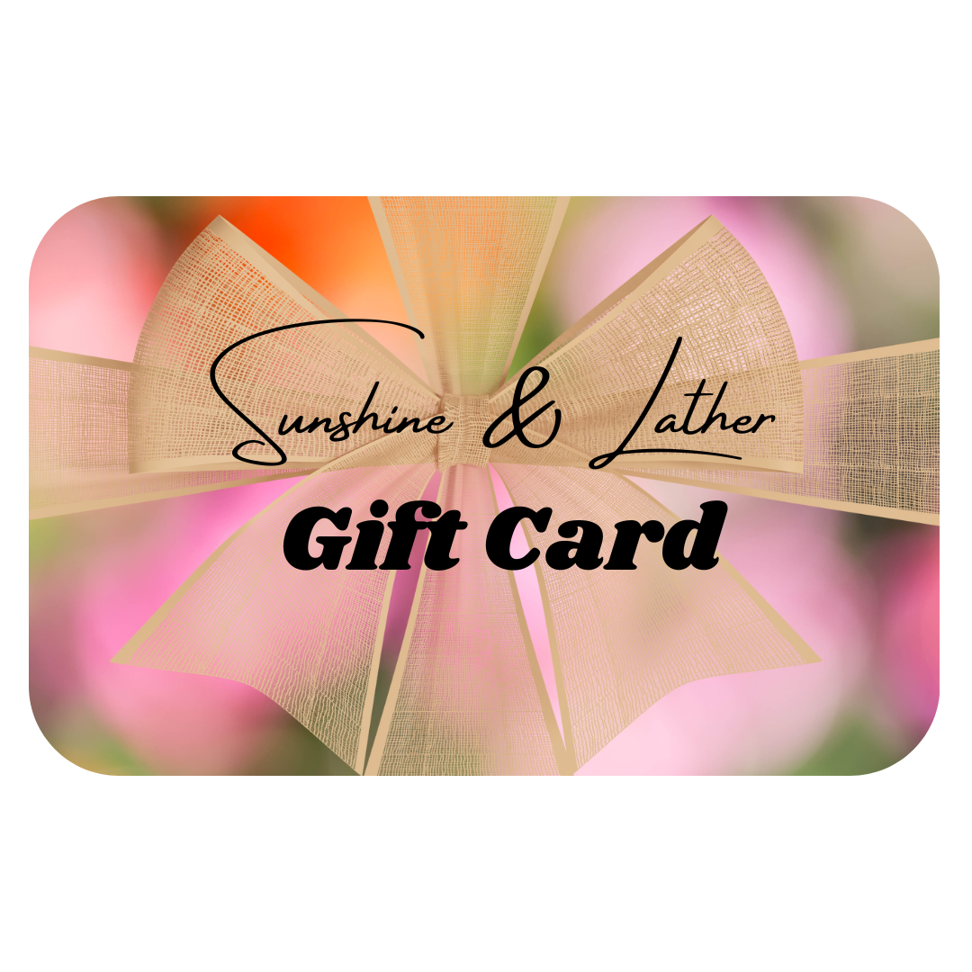 Sunshine & Lather Gift Card